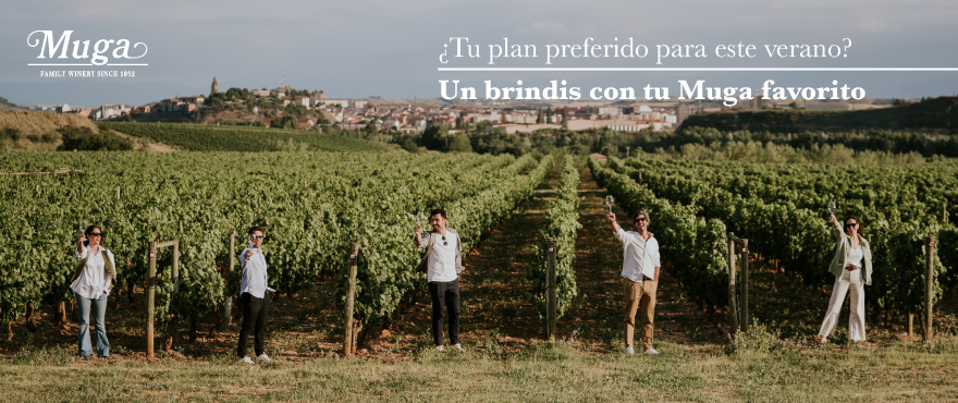 ¿Tu plan preferido para este verano? Un brindis con tu Muga favorito